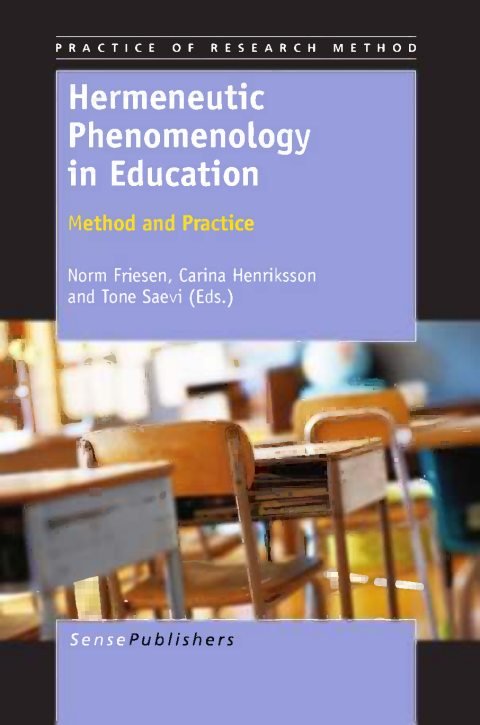 Cover of Hermeneutic Phenomenology in Education Method and Practice