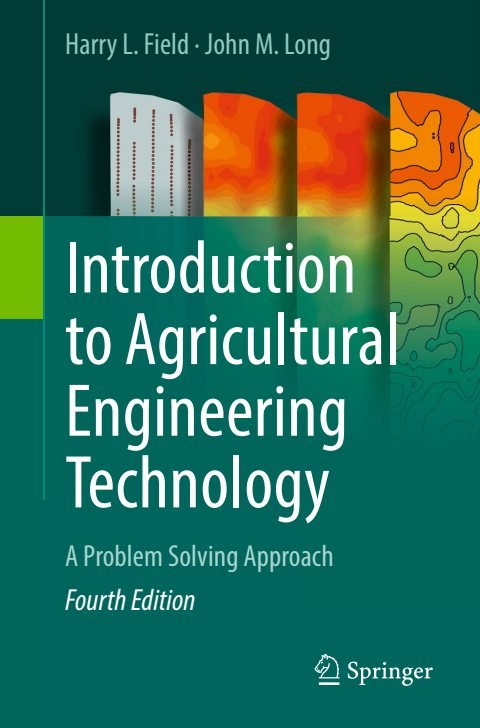 Cover of Introduction to Agricultural Engineering Technology-Springer International Publishing