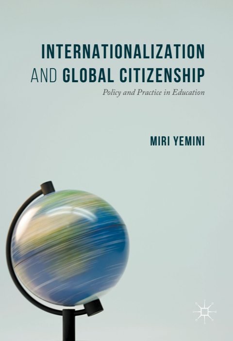 Cover of Internationalization and Global Citizenship Policy and Practice in Education-Palgrave Macmillan