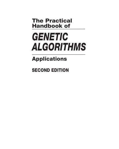 Cover of The Practical Handbook of GENETIC ALGORITHMS Applications