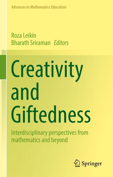 Cover of Creativity and Giftedness Interdisciplinary Perspectives from Mathematics and Beyond