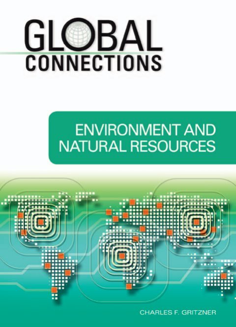 Cover of Environment and Natural Resources (Global Connections)