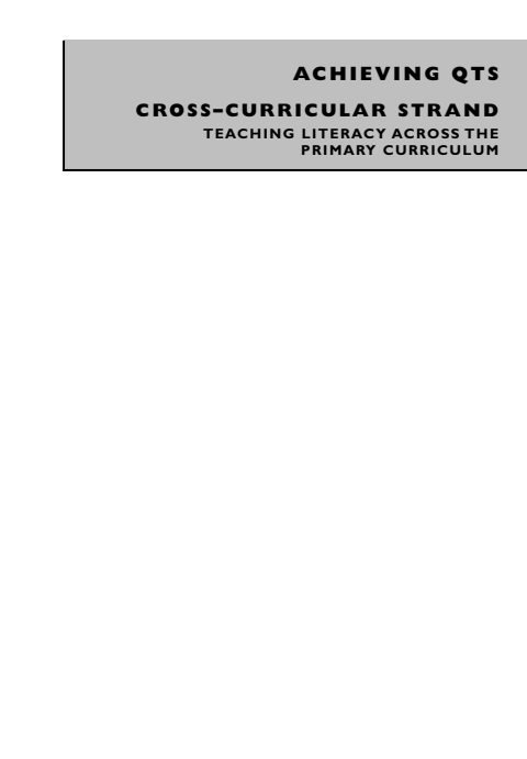 Cover of (Achieving QTS Cross-Curricular Strand Series) David Wray-Teaching Literacy Across the Primary Curriculum-Learning Matters