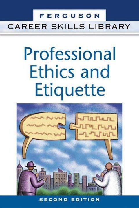 Cover of Professional Ethics and Etiquette