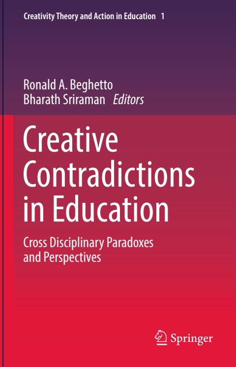Cover of Creative Contradictions in Education Cross Disciplinary Paradoxes and Perspectives